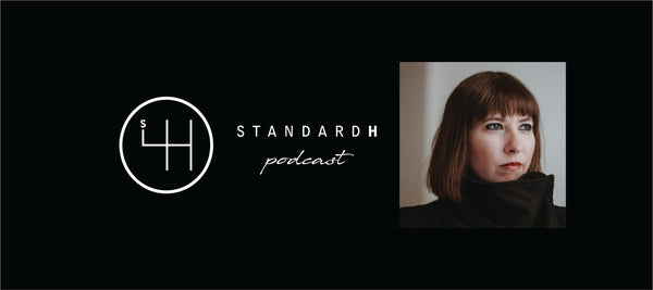 STANDARD H Podcast Kendra Leonard Art of Style